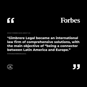 Forbes quote about Gimbrere Legal – an international law firm connecting Latin America and Europe
